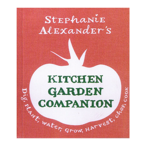 Kitchen Garden Companion by Stephanie Alexander